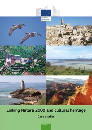 Linking Natura 2000 and Cultural Heritage Case Studies