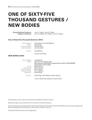 One of Sixty-Five Thousand Gestures / NEW BODIES