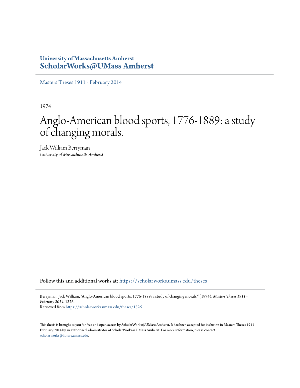 Anglo-American Blood Sports, 1776-1889: a Study of Changing Morals