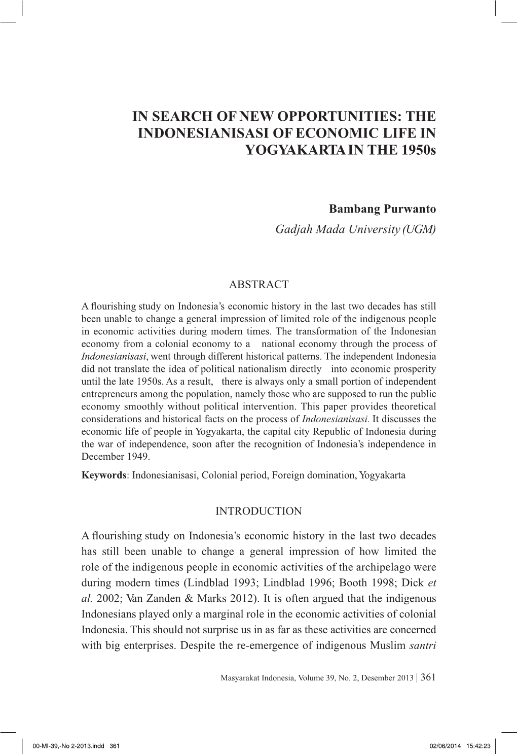 THE INDONESIANISASI of ECONOMIC LIFE in YOGYAKARTA in the 1950S