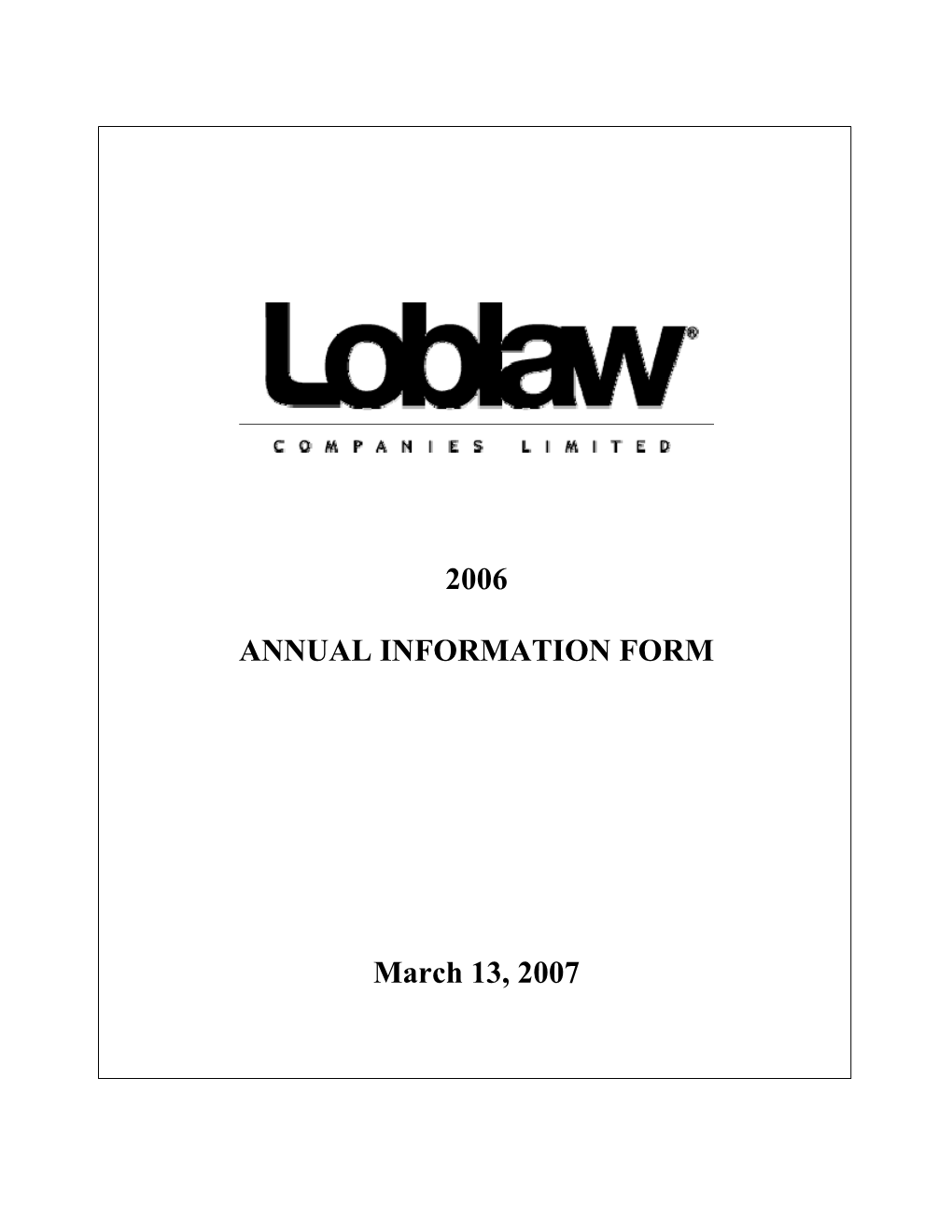 2006 ANNUAL INFORMATION FORM March 13, 2007