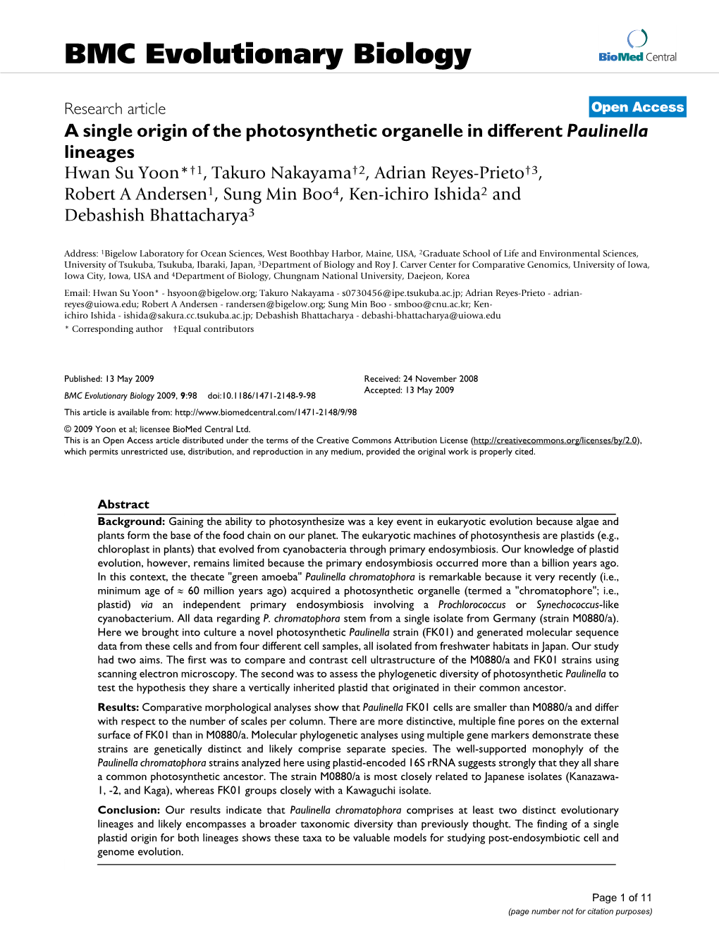 A Single Origin of the Photosynthetic Organelle in Different Paulinella Lineages