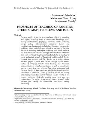 Prospects of Teaching of Pakistan Studies: Aims, Problems and Issues