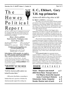 The Howey Political Report Is Published by Newslink Indianapolis, Fort Wayne, Evansville and South Bend -- Are Inc