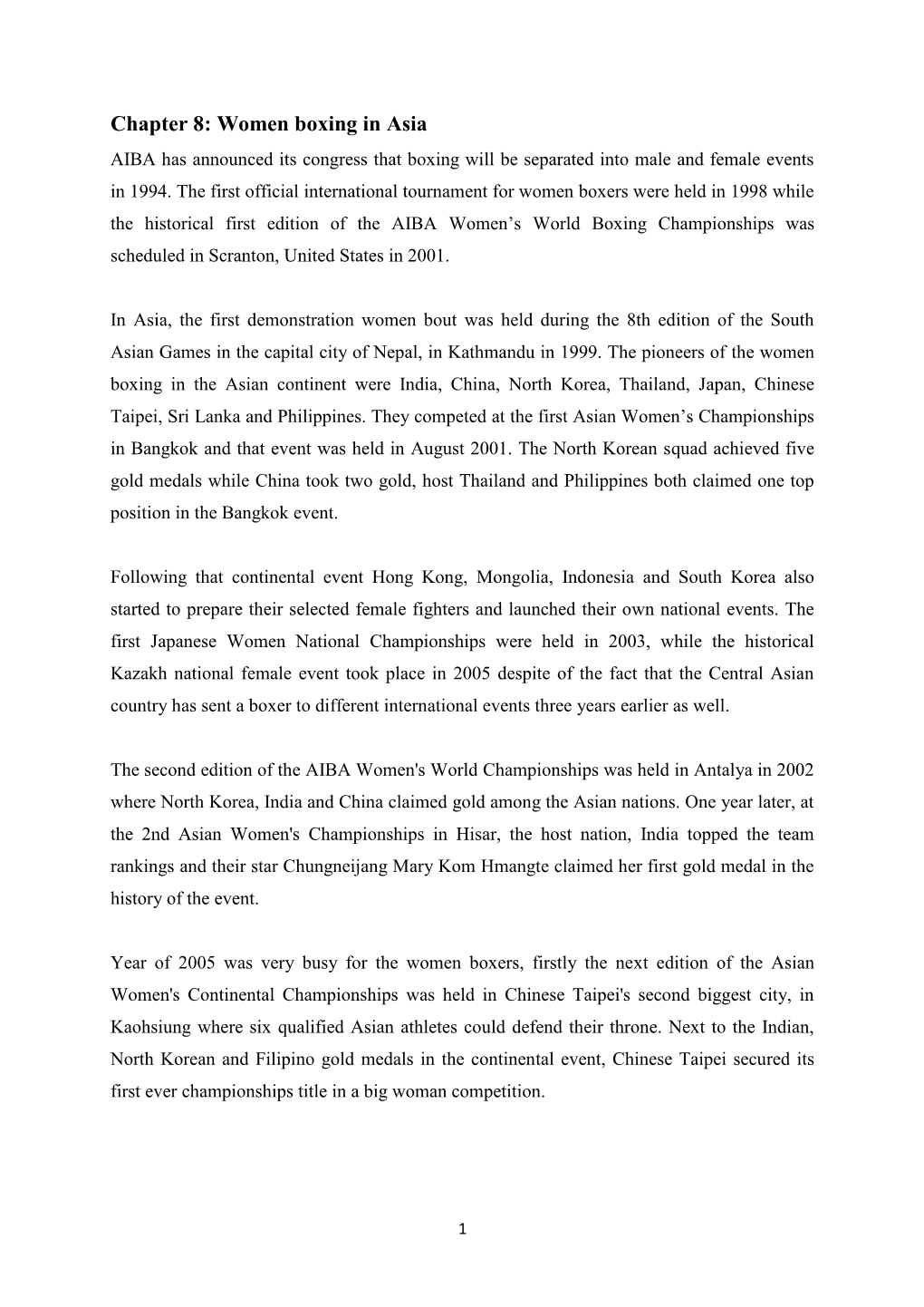 Chapter 8: Women Boxing in Asia AIBA Has Announced Its Congress That Boxing Will Be Separated Into Male and Female Events in 1994