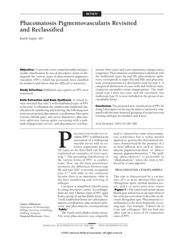 Phacomatosis Pigmentovascularis Revisited and Reclassified