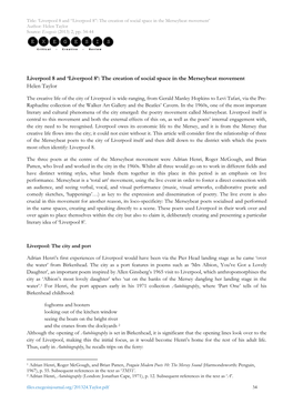 Liverpool 8 and “Liverpool 8”: the Creation of Social Space in the Merseybeat Movement’ Author: Helen Taylor Source: Exegesis (2013) 2, Pp