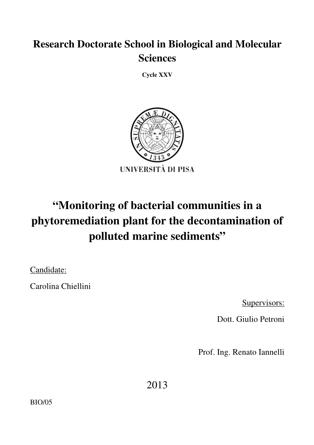 Monitoring of Bacterial Communities in a Phytoremediation Plant for the Decontamination of Polluted Marine Sediments”