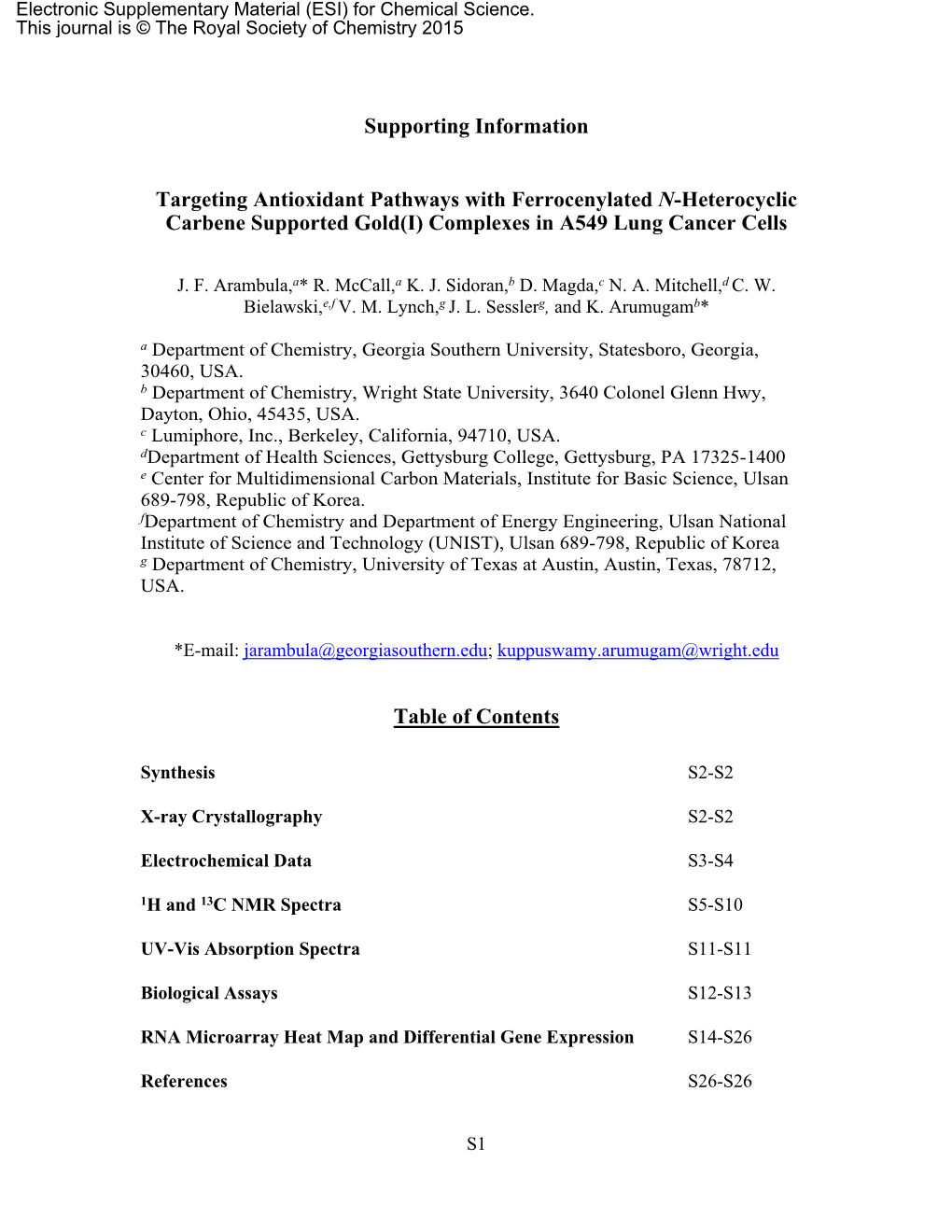 Supporting Information Targeting Antioxidant Pathways with Ferrocenylated N-Heterocyclic Carbene Supported Gold(I)