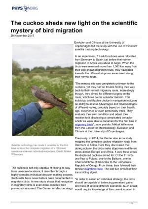 The Cuckoo Sheds New Light on the Scientific Mystery of Bird Migration 20 November 2015