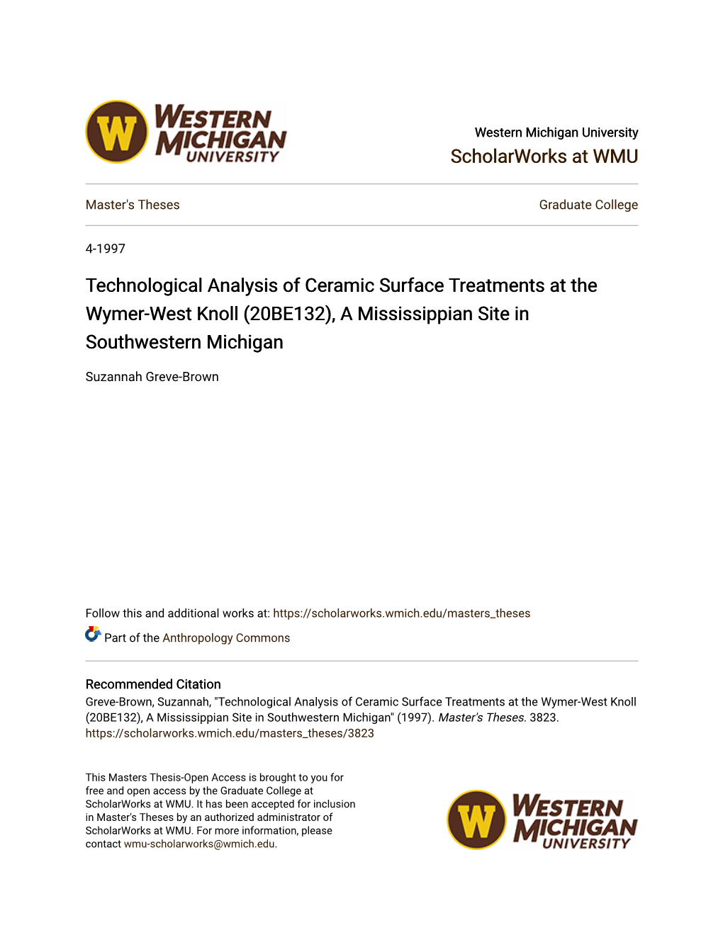 Technological Analysis of Ceramic Surface Treatments at the Wymer-West Knoll (20BE132), a Mississippian Site in Southwestern Michigan