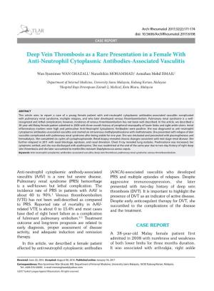 Deep Vein Thrombosis As a Rare Presentation in a Female with Anti-Neutrophil Cytoplasmic Antibodies-Associated Vasculitis