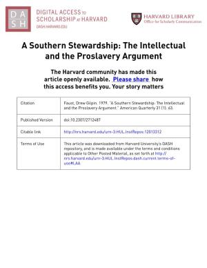 A Southern Stewardship: the Intellectual and the Proslavery Argument