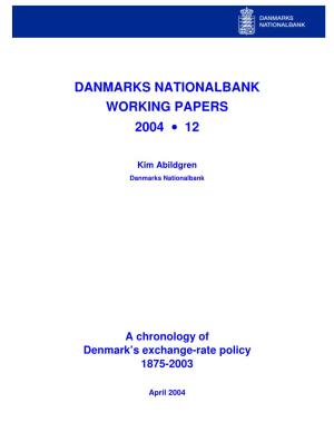 Danmarks Nationalbank Working Papers 2004 • 12