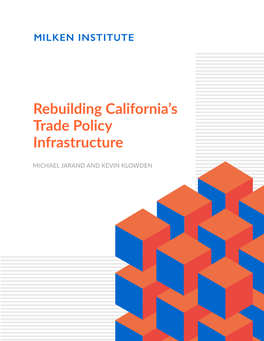 Rebuilding California's Trade Policy Infrastructure Iii