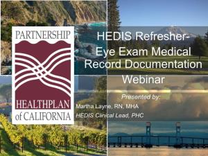 HEDIS Refresher- Eye Exam Medical Record Documentation Webinar