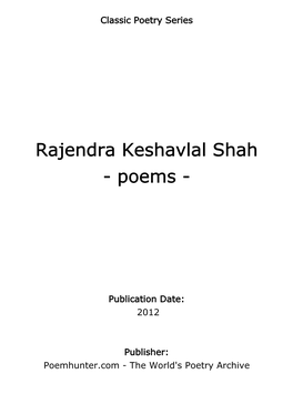 Rajendra Keshavlal Shah - Poems