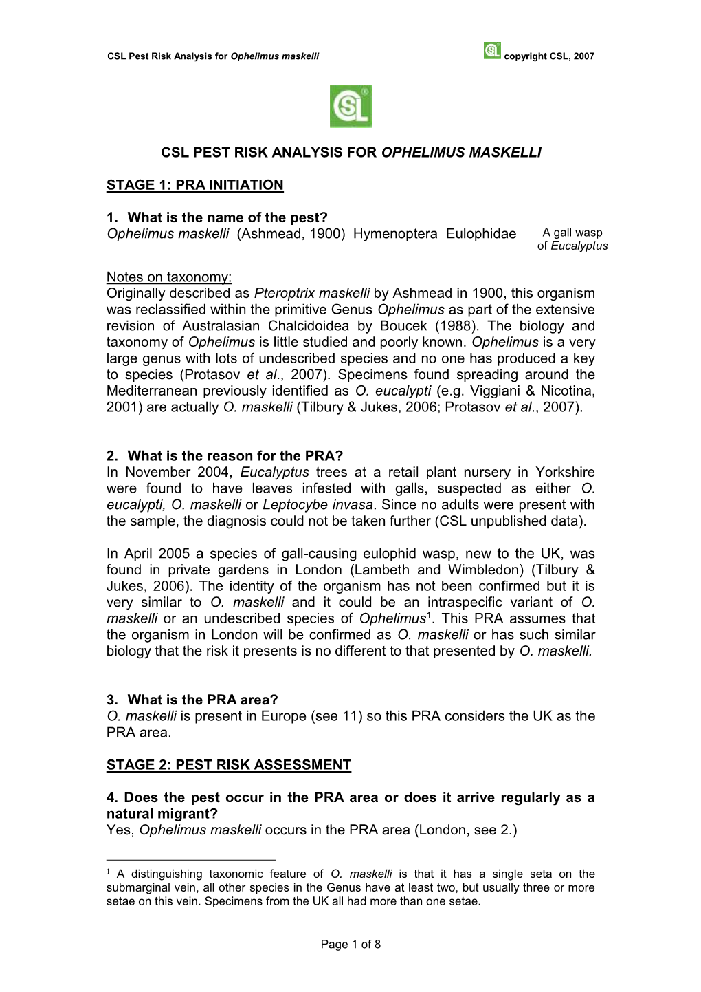 Csl Pest Risk Analysis for Ophelimus Maskelli Stage 1