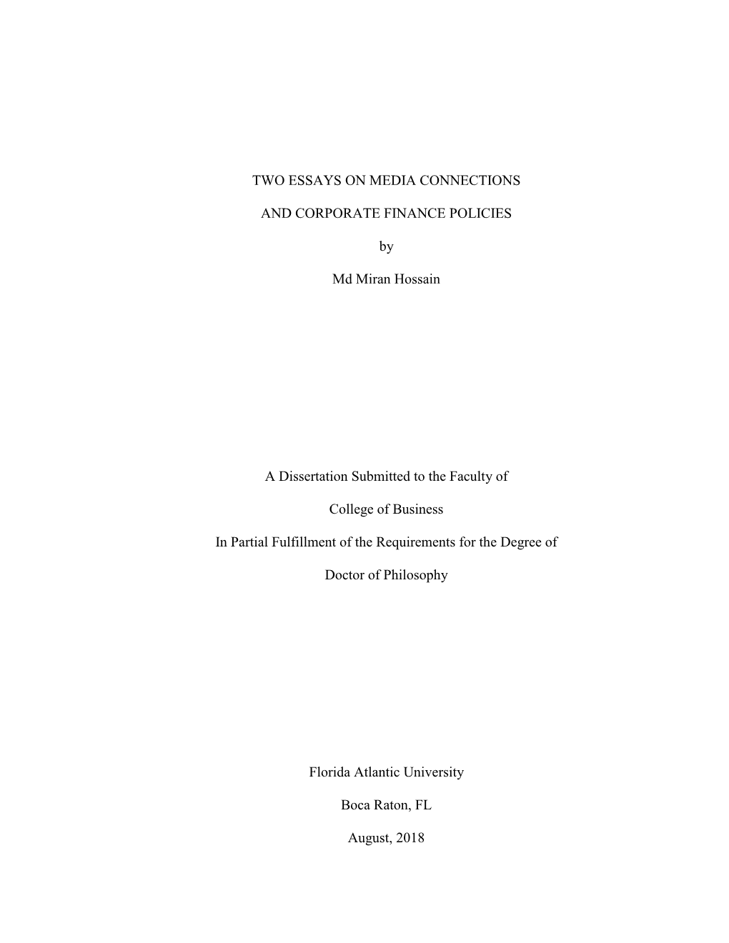 Two Essays on Media Connections and Corporate Finance Policies