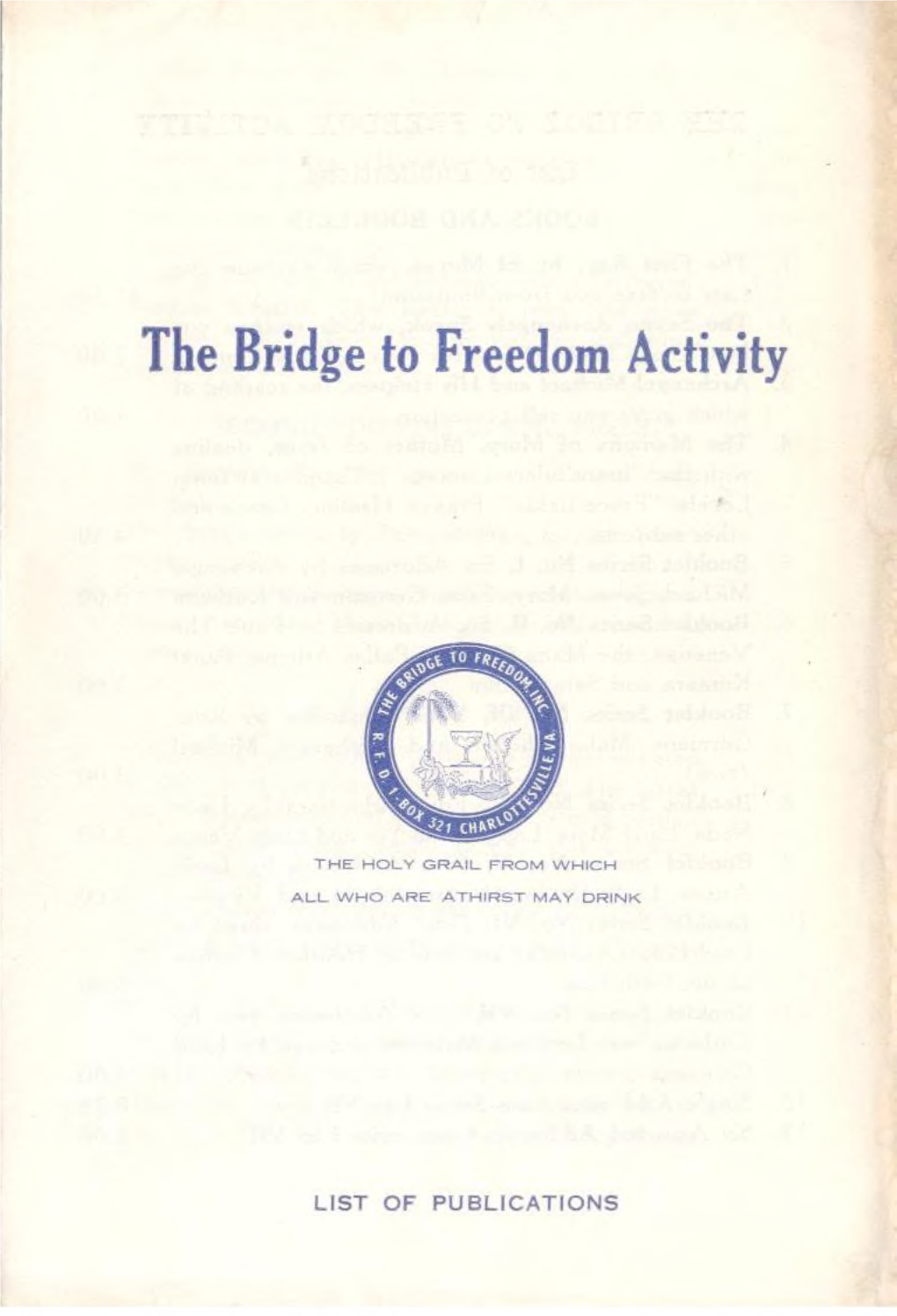Bridge to Freedom Activity Publication List