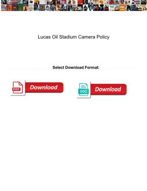 Lucas Oil Stadium Camera Policy