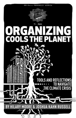 Organizing Cools the Planet Tools and Reflections to Navigate the Climate Crisis