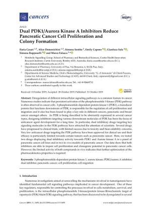 Dual PDK1/Aurora Kinase a Inhibitors Reduce Pancreatic Cancer Cell Proliferation and Colony Formation