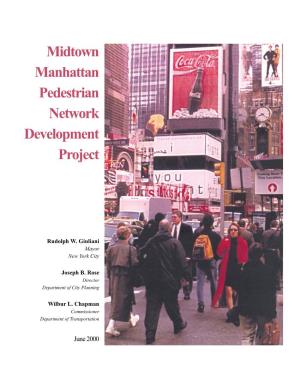 Midtown Manhattan Pedestrian Network Development Project