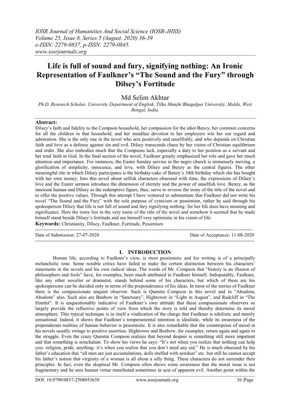 Life Is Full of Sound and Fury, Signifying Nothing: an Ironic Representation of Faulkner’S “The Sound and the Fury” Through Dilsey’S Fortitude