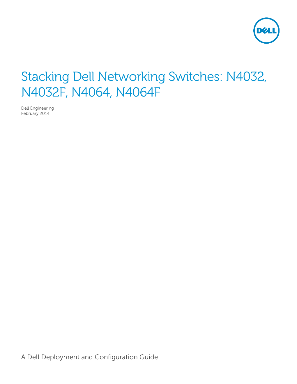 Stacking Dell Networking Switches: N4032, N4032F, N4064, N4064F