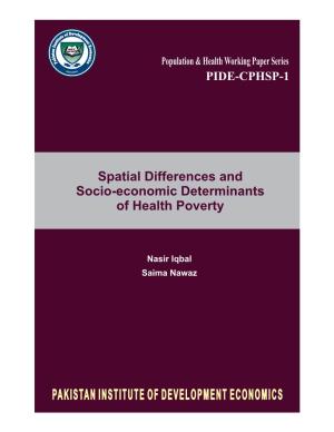 Spatial Differences and Socio-Economic Determinants of Health Poverty
