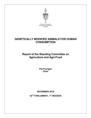Genetically Modified Animals for Human Consumption