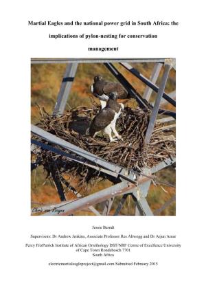 Martial Eagles and the National Power Grid in South Africa: the Implications of Pylon-Nesting for Conservation Management