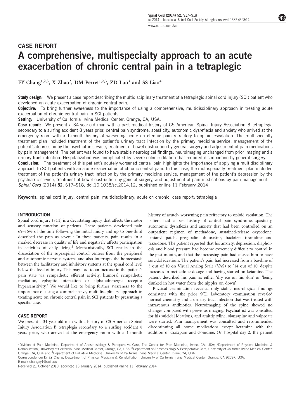 A Comprehensive, Multispecialty Approach to an Acute Exacerbation of Chronic Central Pain in a Tetraplegic