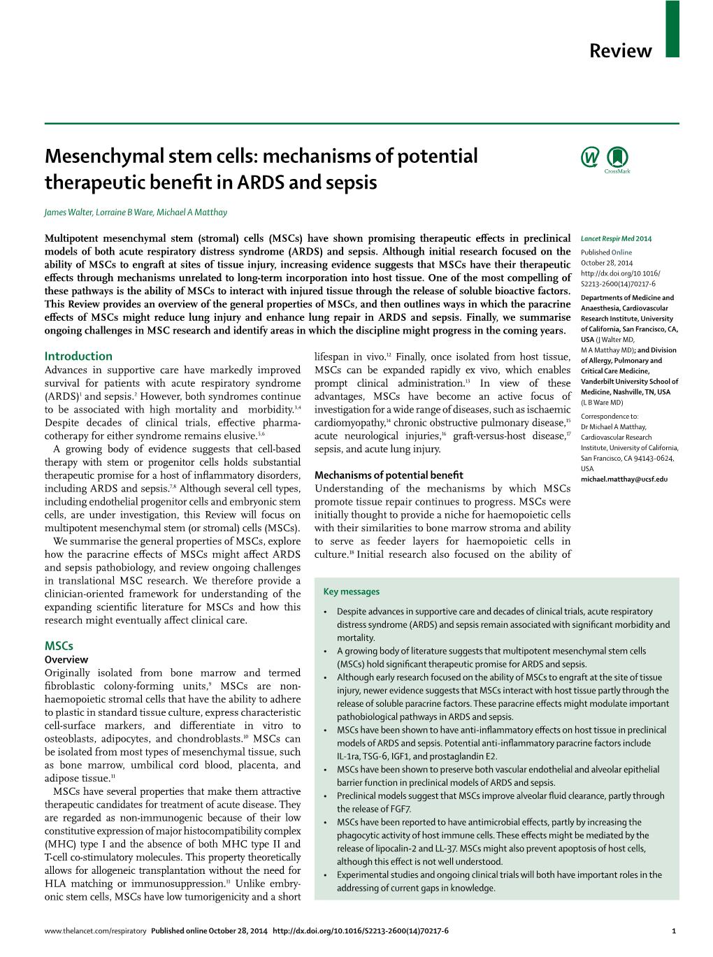 Mesenchymal Stem Cells: Mechanisms of Potential Therapeutic Beneﬁ T in ARDS and Sepsis