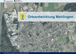 Ortsentwicklung Mehlingen