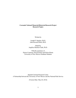 Coronado National Memorial Historical Research Project Research Topics Written by Joseph P. Sánchez, Ph.D. John Howard White