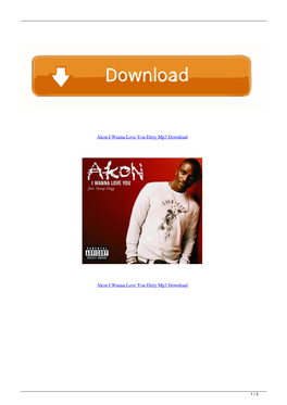 Akon I Wanna Love You Dirty Mp3 Download