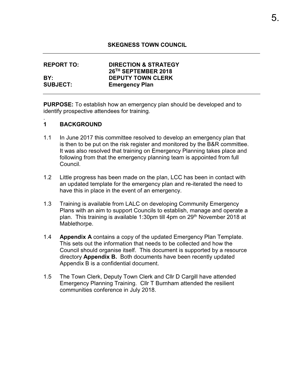 DIRECTION & STRATEGY 26TH SEPTEMBER 2018 BY: DEPUTY TOWN CLERK SUBJECT: Emergency Plan