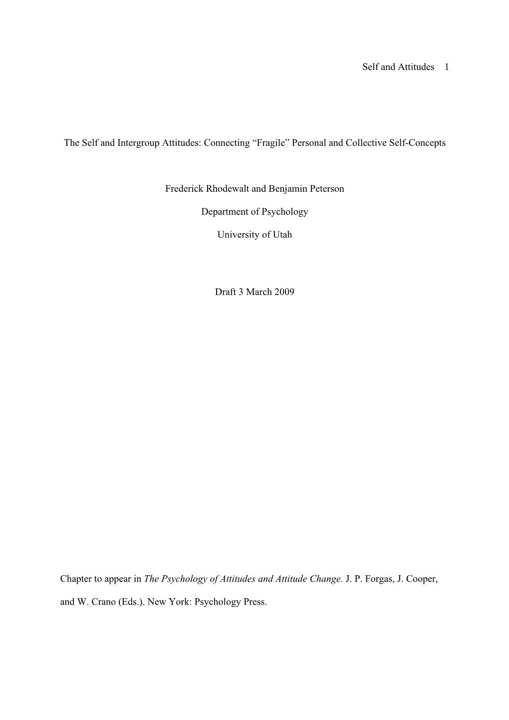 The Self and Intergroup Attitudes: Connecting “Fragile” Personal and Collective Self-Concepts