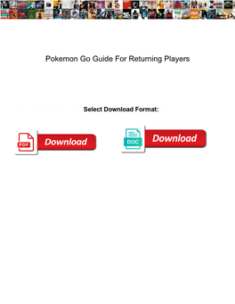 Pokemon Go Guide for Returning Players