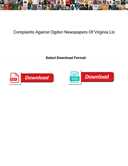 Complaints Against Ogden Newspapers of Virginia Llc