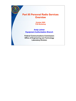 Part 95 Personal Radio Services Overview
