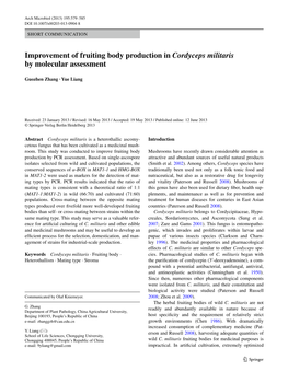 Improvement of Fruiting Body Production in Cordyceps Militaris by Molecular Assessment