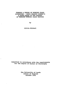 Towards a Theory of Working Class Literature : Lewis Grassic Gibbon's a Scots Ouair in the Context of Earlier Working Class Writing