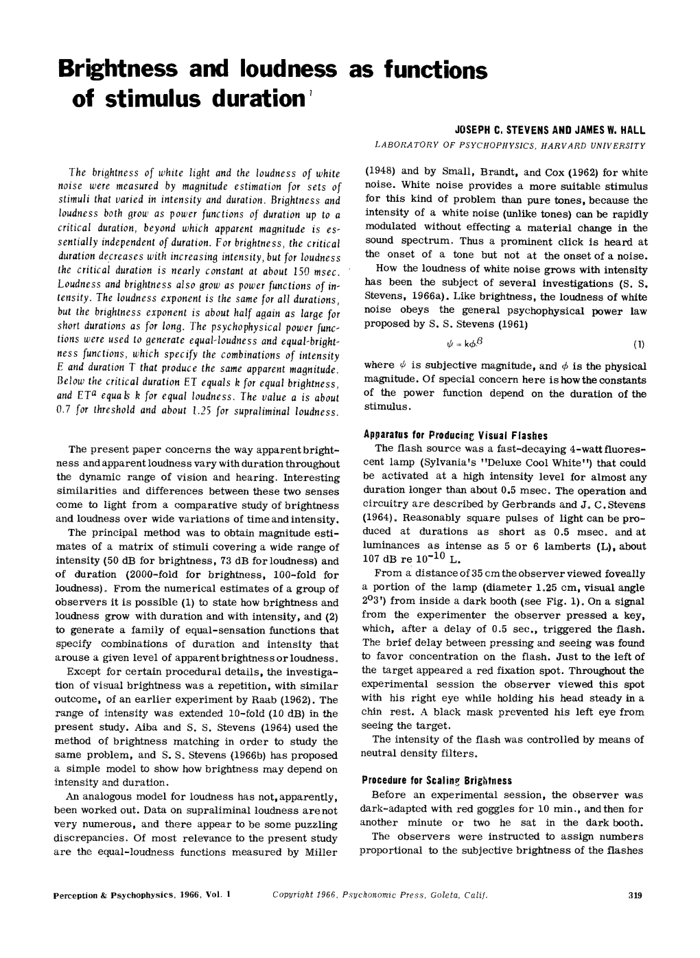 Brightness and Loudness As Functions of Stimulus Duration