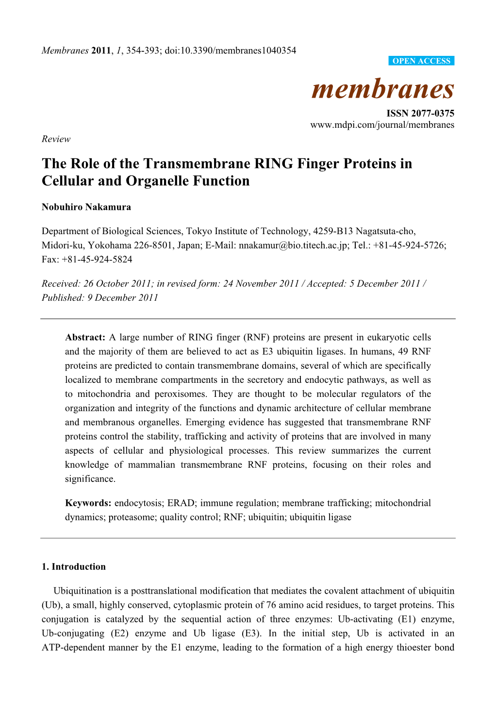 The Role of the Transmembrane RING Finger Proteins in Cellular and Organelle Function