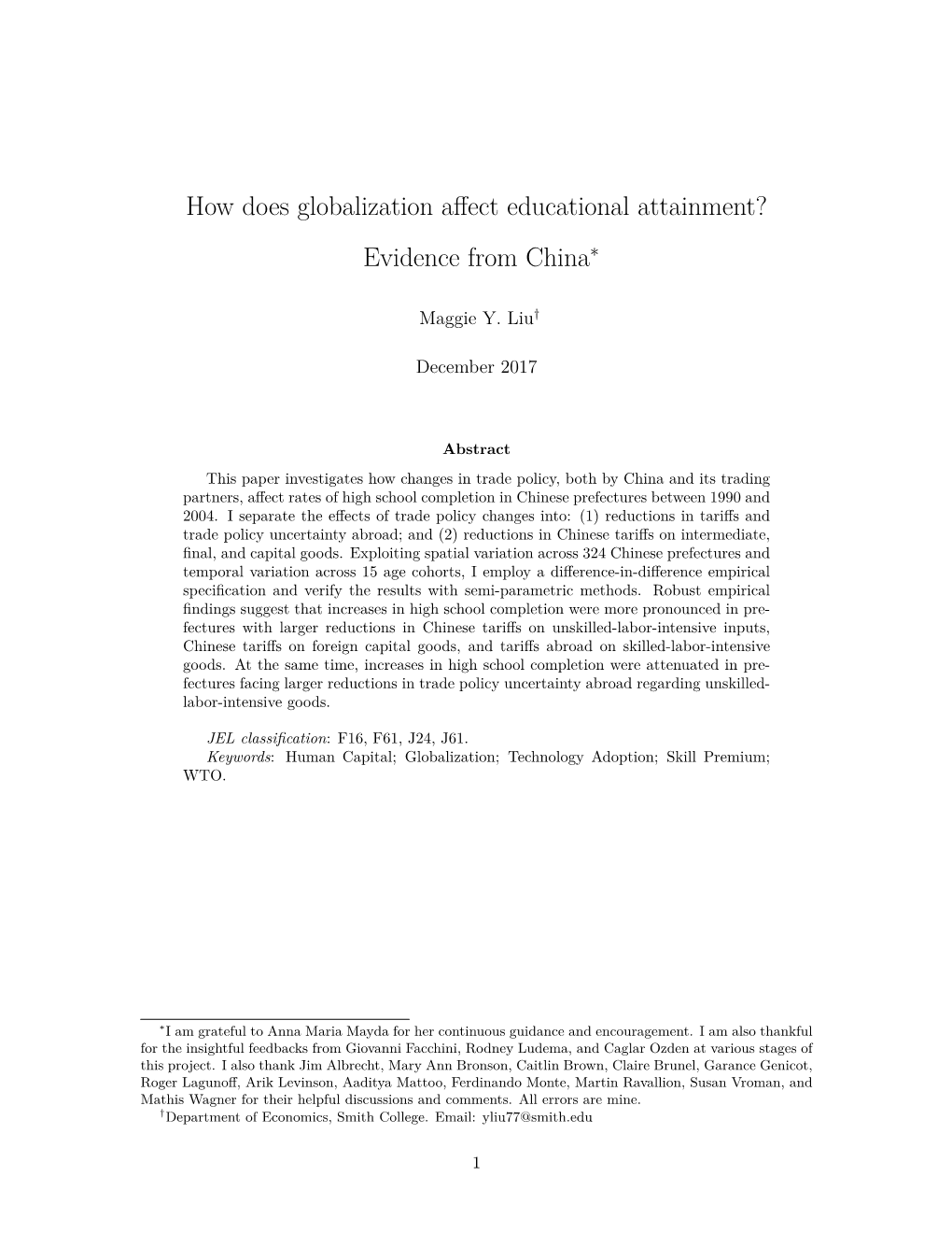 How Does Globalization Affect Educational Attainment? Evidence from China∗