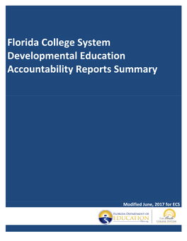 Florida College System Developmental Education Accountability Reports Summary
