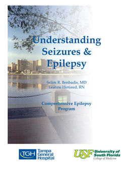 Understanding Seizures and Epilepsy